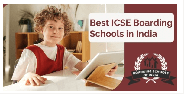 ICSE in Boarding Schools of India