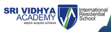 Sri Vidhya academy international residential school in Boarding Schools of India
