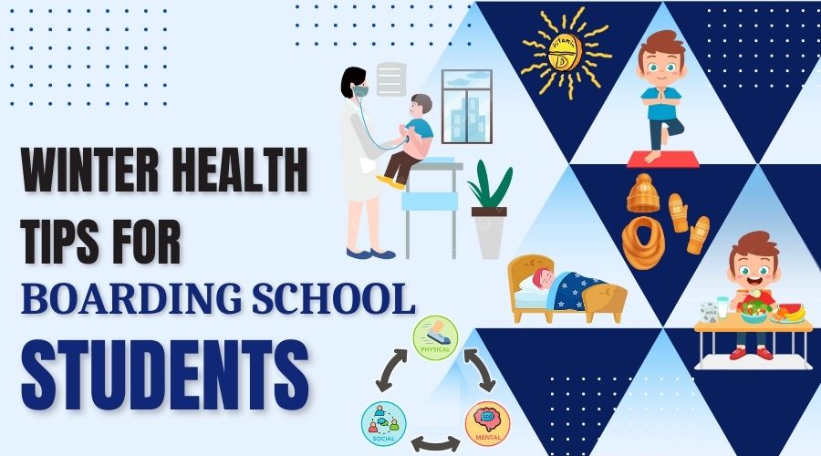 Winter Health Tips for Boarding School Students